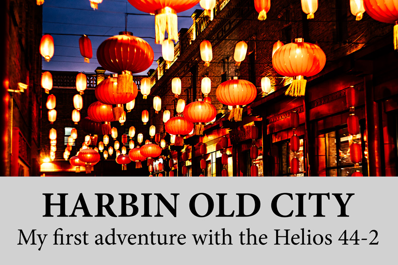 Harbin old city Helios 44-2
